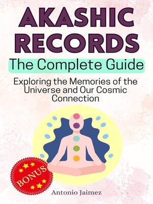 cover image of Akashic Records, the Complete Guide